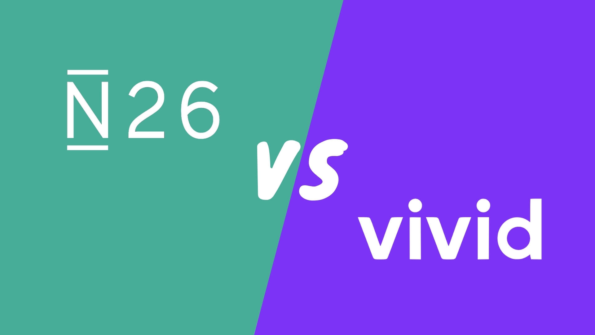 N26 vs Vivid Money Girokonto Kreditkarte Vergleich Bewertung Test Erfahrungsbericht Erfahrungen