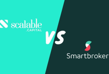 Scalable Capital vs Smartbroker Vergleich Test Erfahrungsbericht Erfahrungen